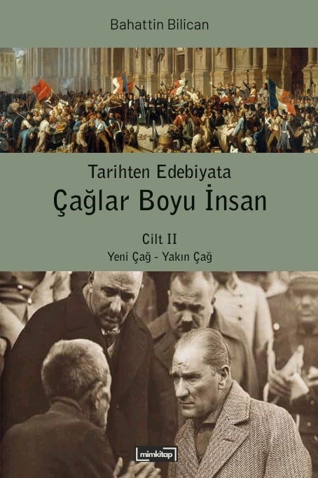 Tarihten Edebiyata Çağlar Boyu İnsan Cilt II: Yeni Çağ - Yakın Çağ