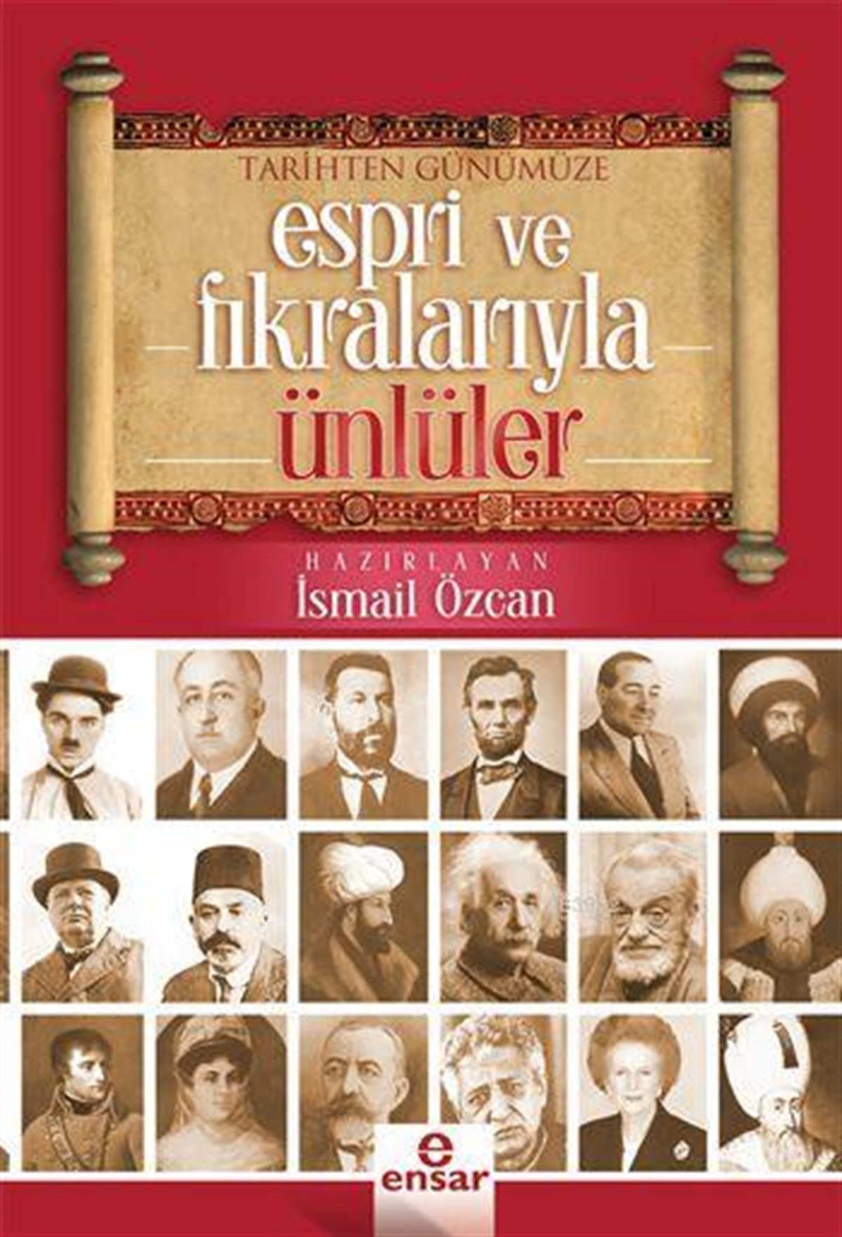 Tarihten Günümüze Espri ve Fıkralarıyla Ünlüler