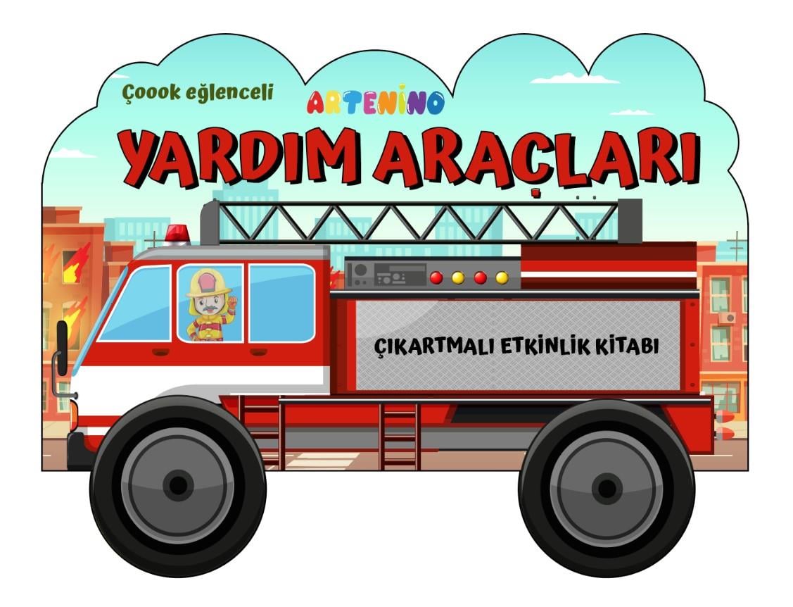 Taşıtlar Serisi / Yardım Araçları Çıkartmalı Etkinlik Kitabı