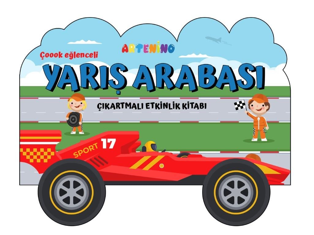 Taşıtlar Serisi / Yarış Arabası Çıkartmalı Etkinlik Kitabı