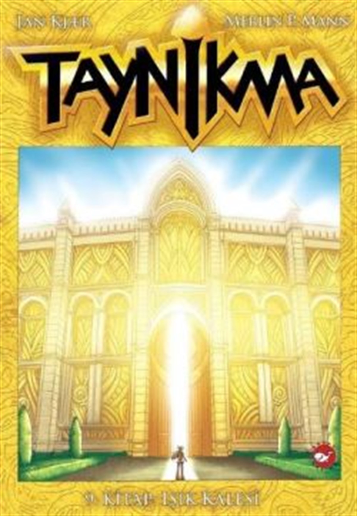 Taynikma  9 - Işık Kalesi