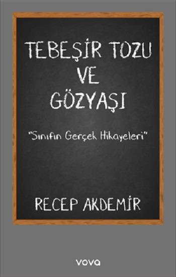 Tebeşir Tozu ve Gözyaşı