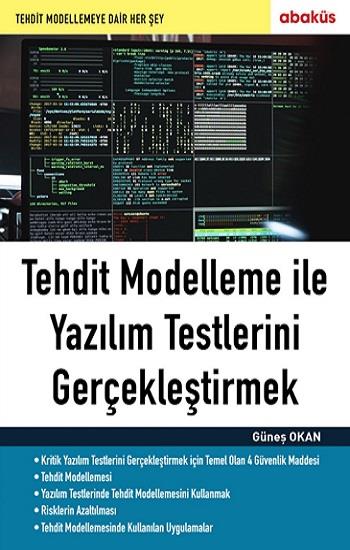 Tehdit Modelleme ile Yazılım Testlerini Gerçekleştirmek