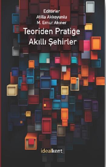 Teoriden Pratiğe Akıllı Şehirler