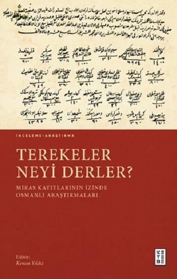 Terekeler Neyi Derler?