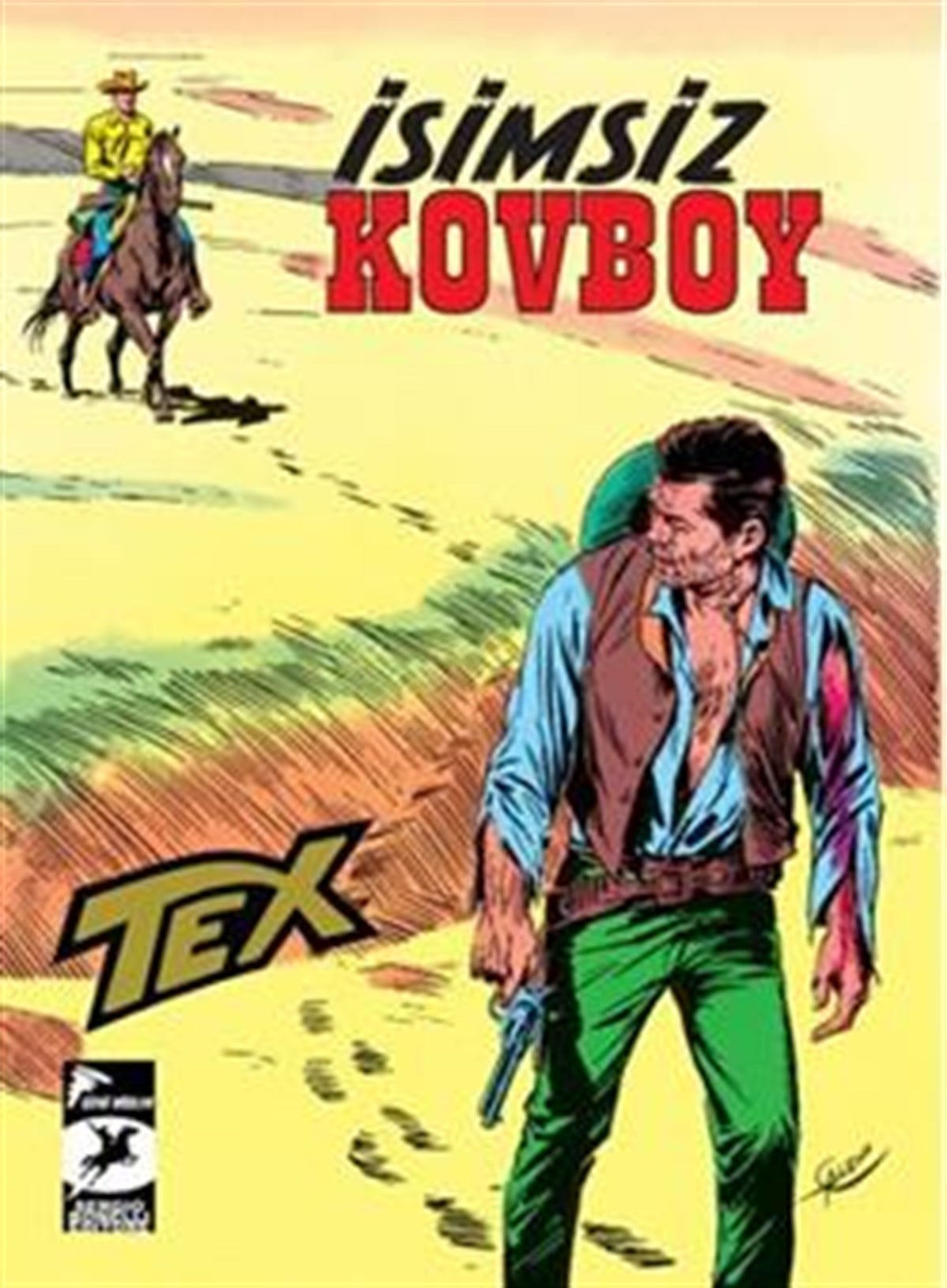 Tex Klasik Seri 18 - İsimsiz Kovboy / Kanadalı Asiler