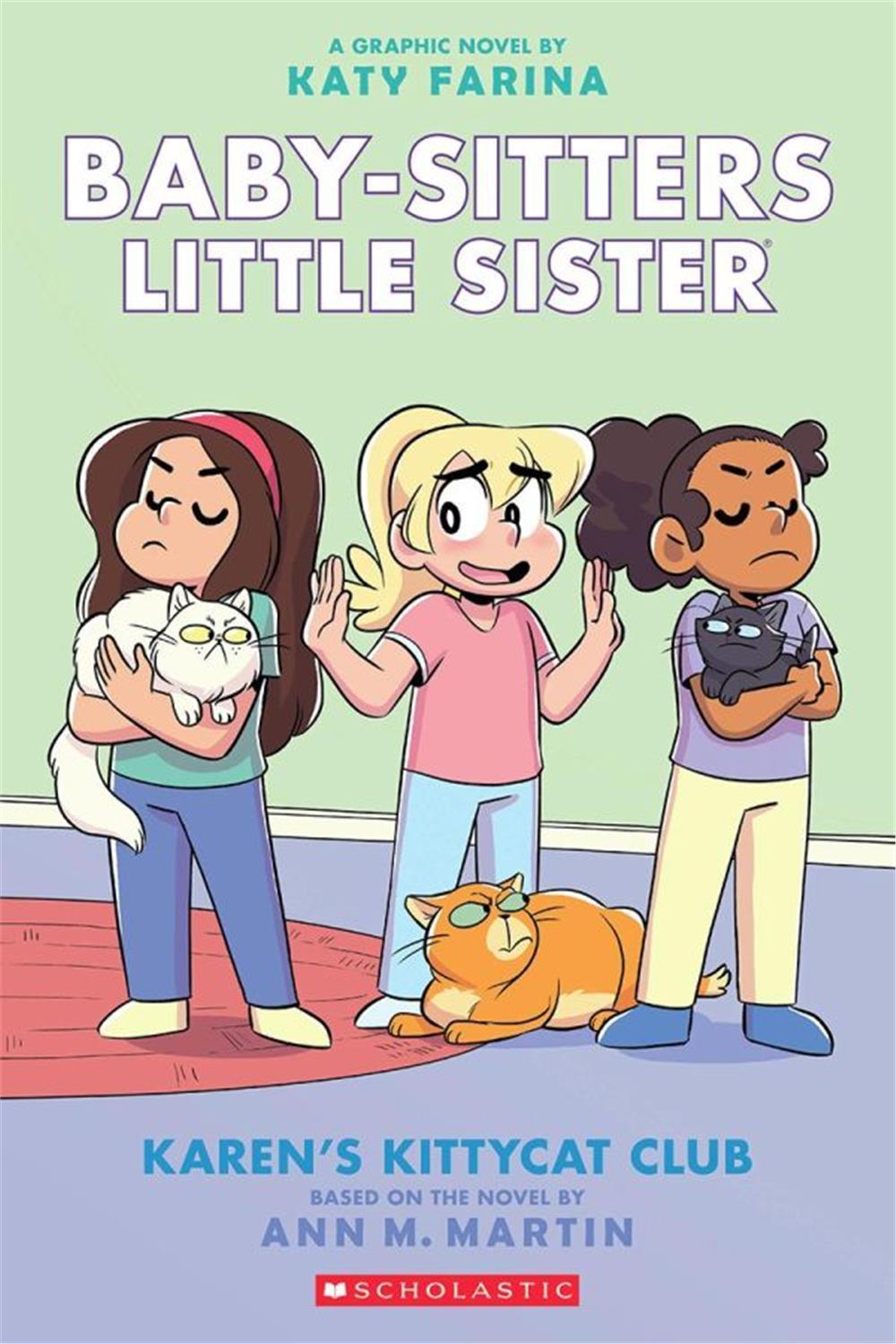 The Baby-Sitters Little Sisters Graphic Novel: Karen's Kittycat Club #4