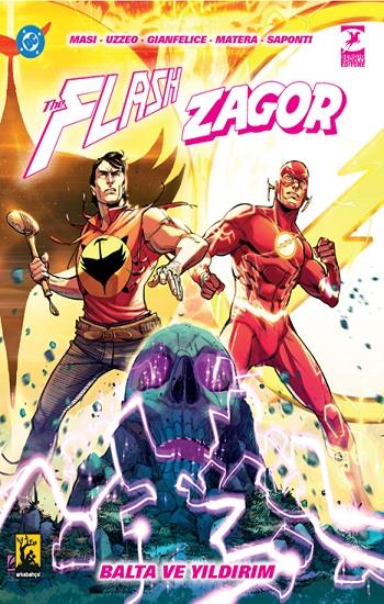 The Flash & Zagor: Balta ve Yıldırım