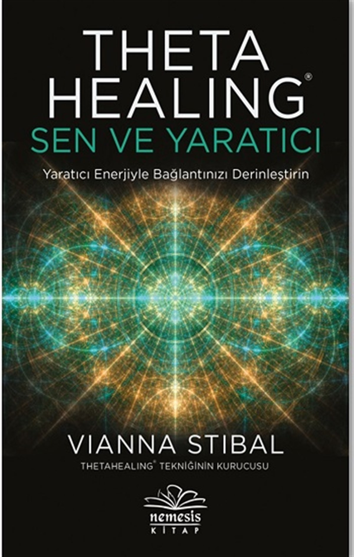ThetaHealing: Sen ve Yaratıcı