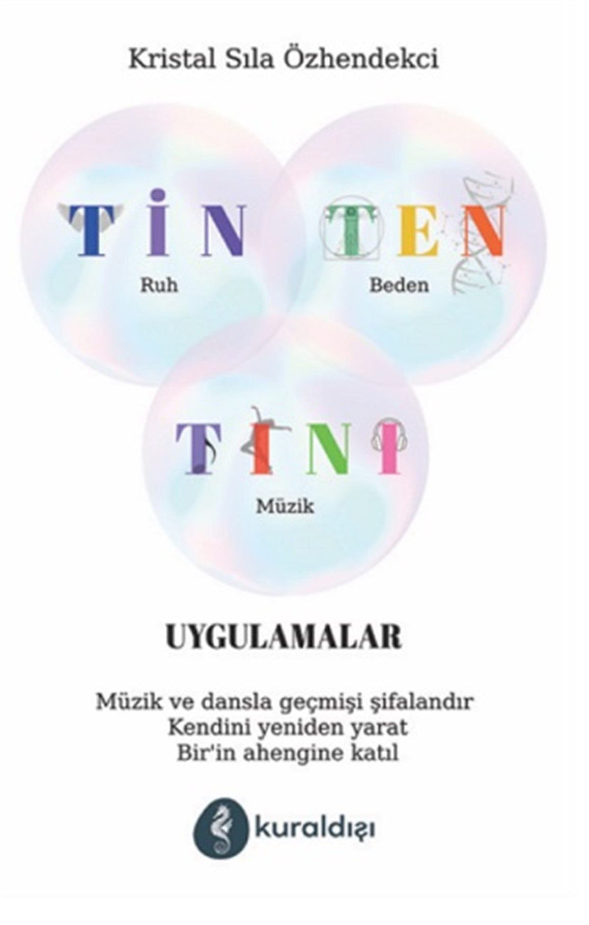 Tin Ten Tını Uygulamalar