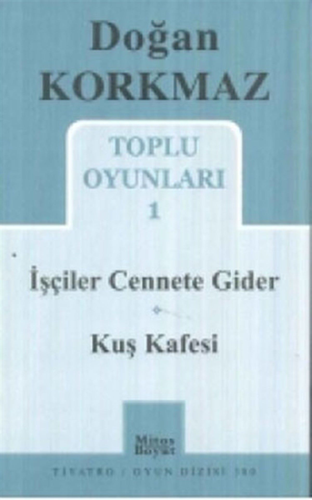 Toplu Oyunları 1 - İşçiler Cennete Gider - Kuş Kafesi