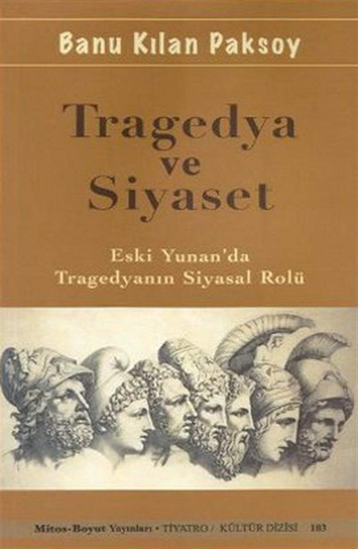 Tragedya ve Siyaset