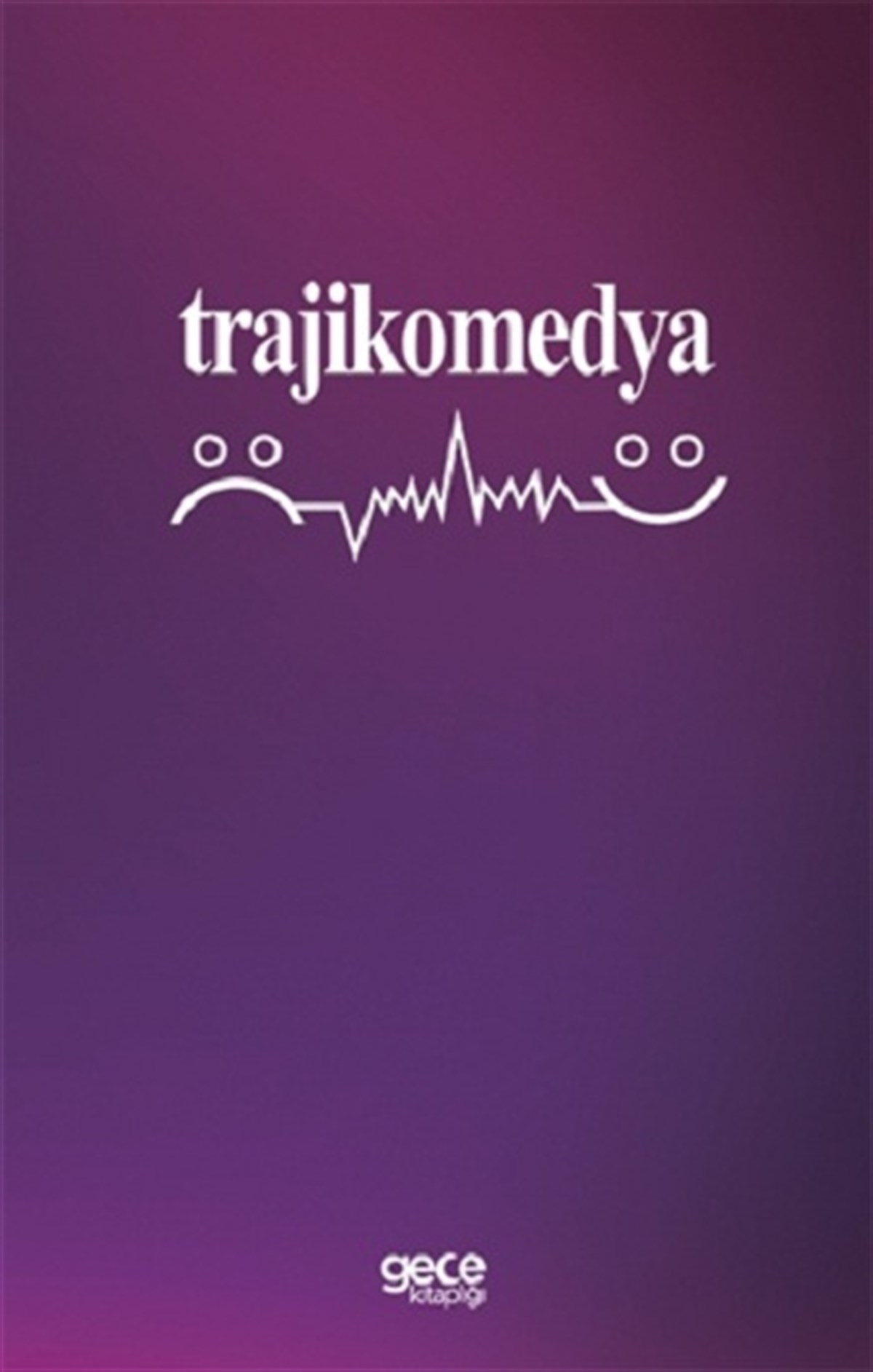 Trajikomedya
