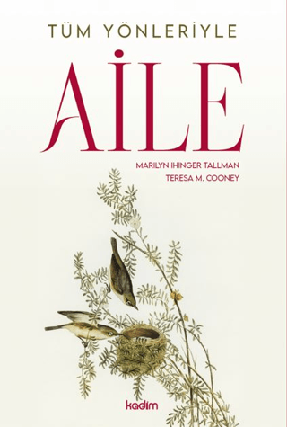 Tüm Yönleriyle Aile