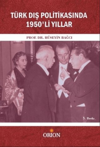 Türk Dış Politikasında 1950'li Yıllar