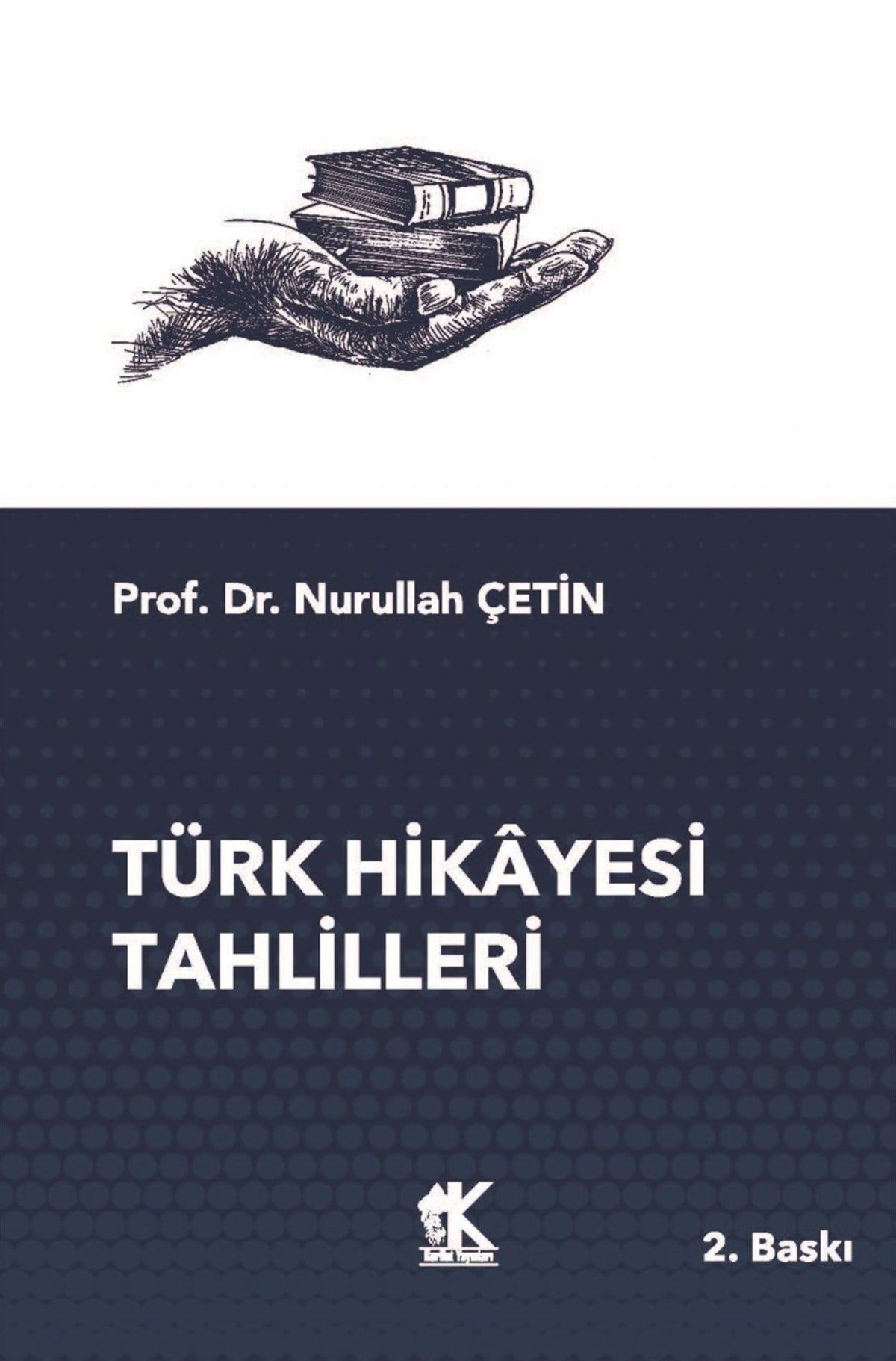 Türk Hikâyesi Tahlilleri