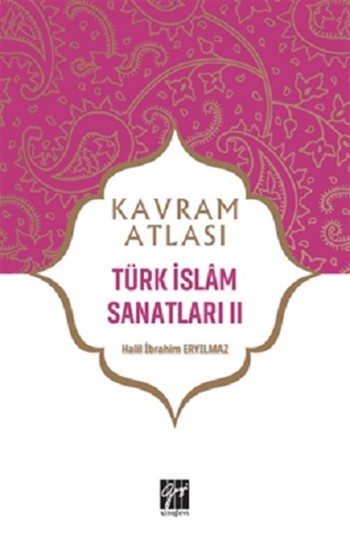 Türk İslam Sanatları II