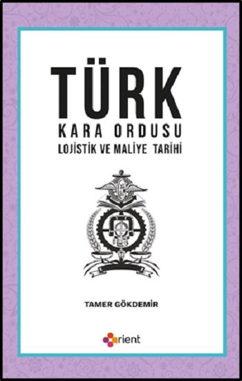 Türk Kara Ordusu Lojistik ve Maliye Tarihi