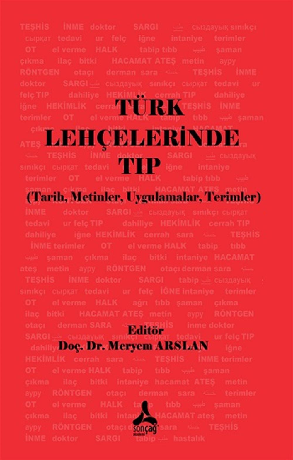 Türk Lehçelerinde Tıp Üzerine