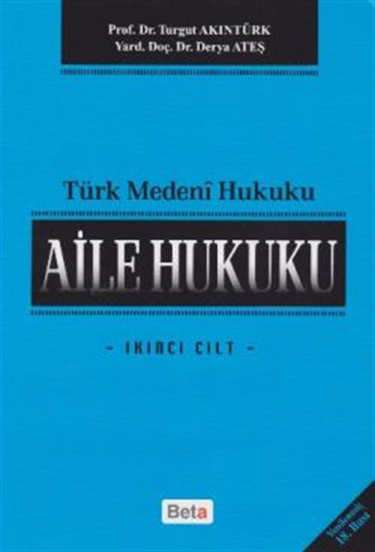 Türk Medeni Hukuku Aile Hukuku 2. Cilt