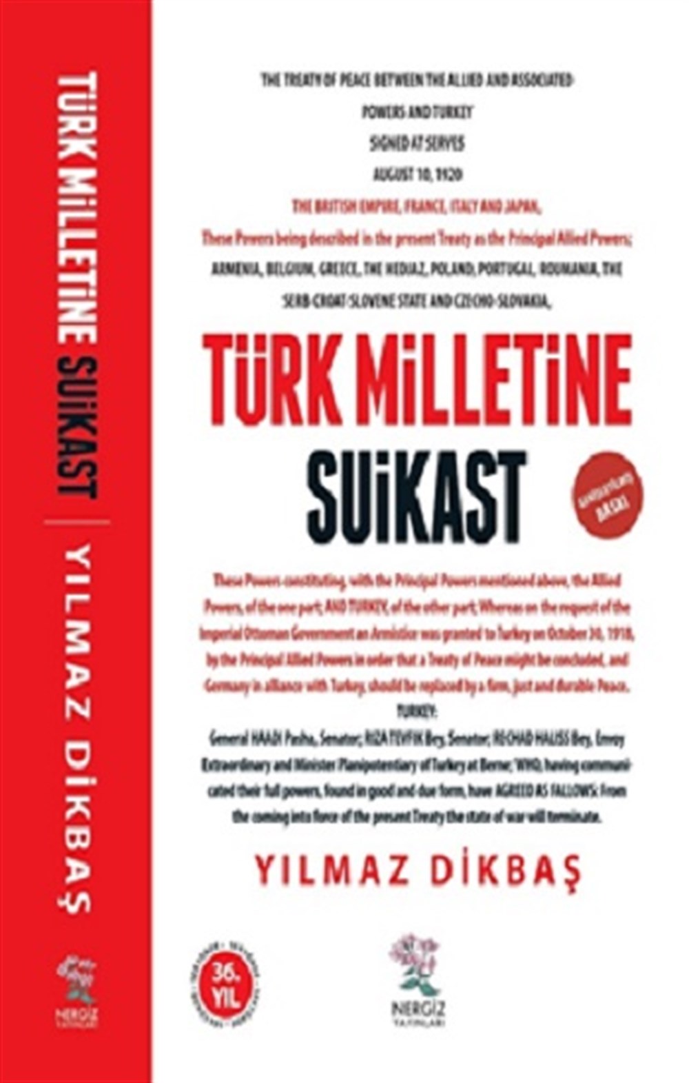 Türk Milletine Suikast
