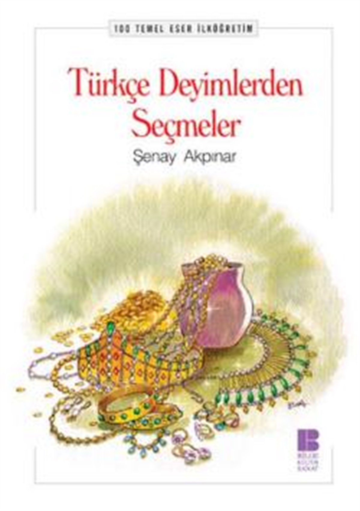 Türkçe Deyimlerden Seçmeler