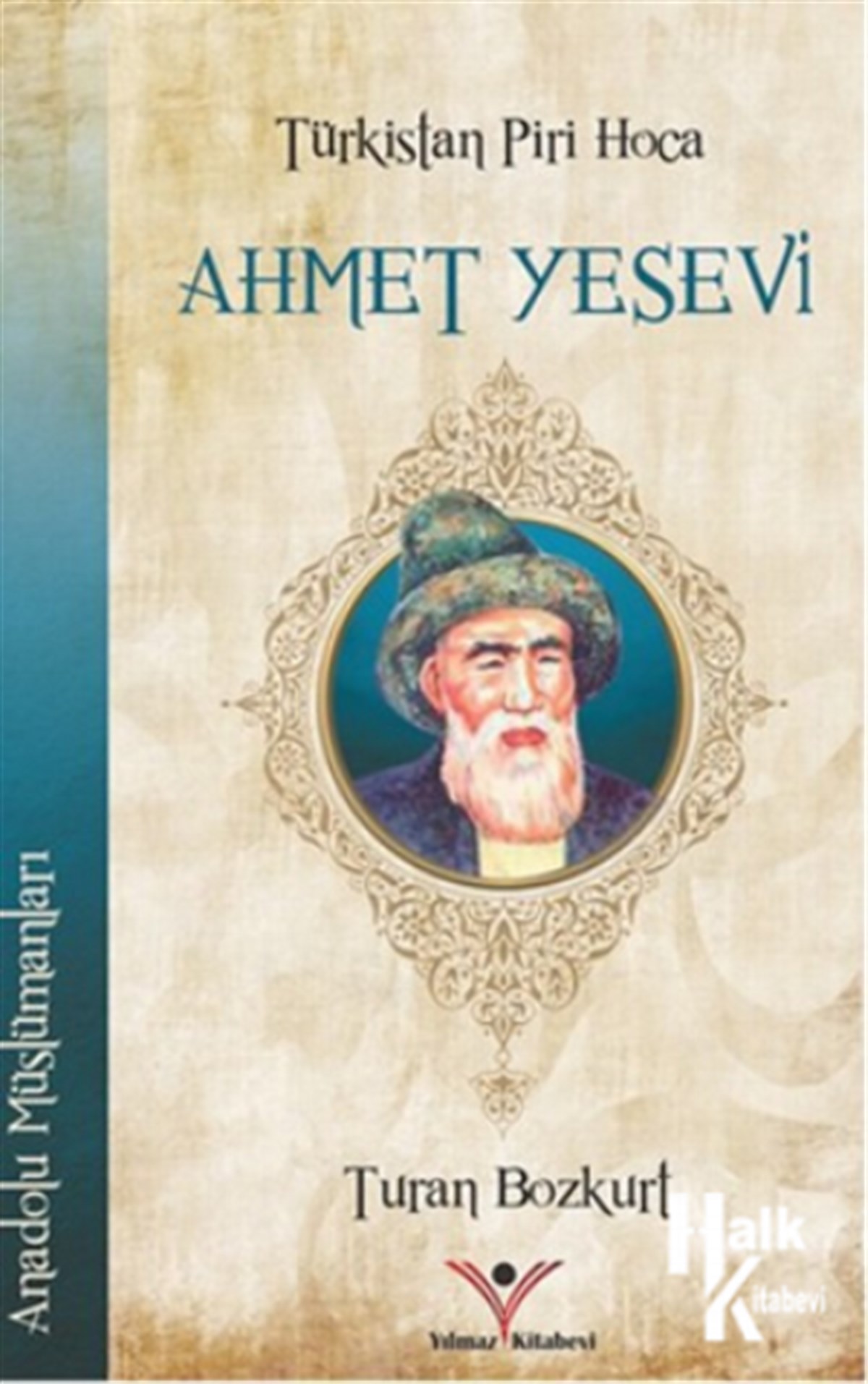 Türkistan Piri Hoca Ahmet Yesevi