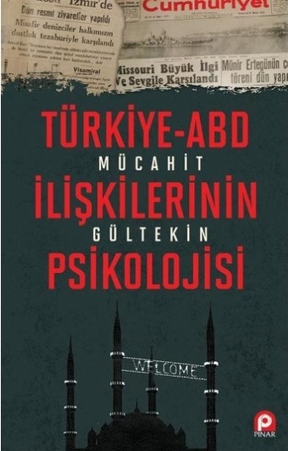 Türkiye - ABD İlişkilerinin Psikolojisi