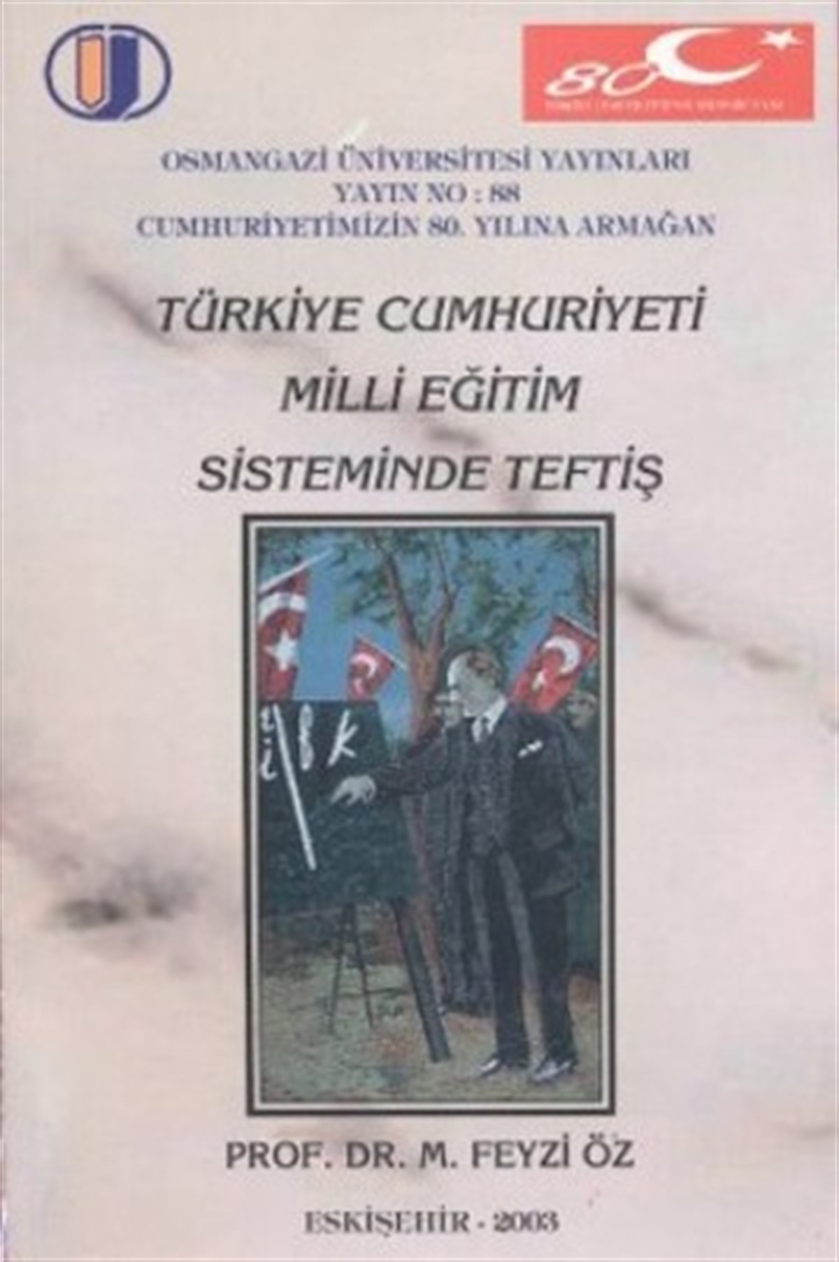 Türkiye Cumhuriyeti Milli Eğitim Sisteminde Teftiş