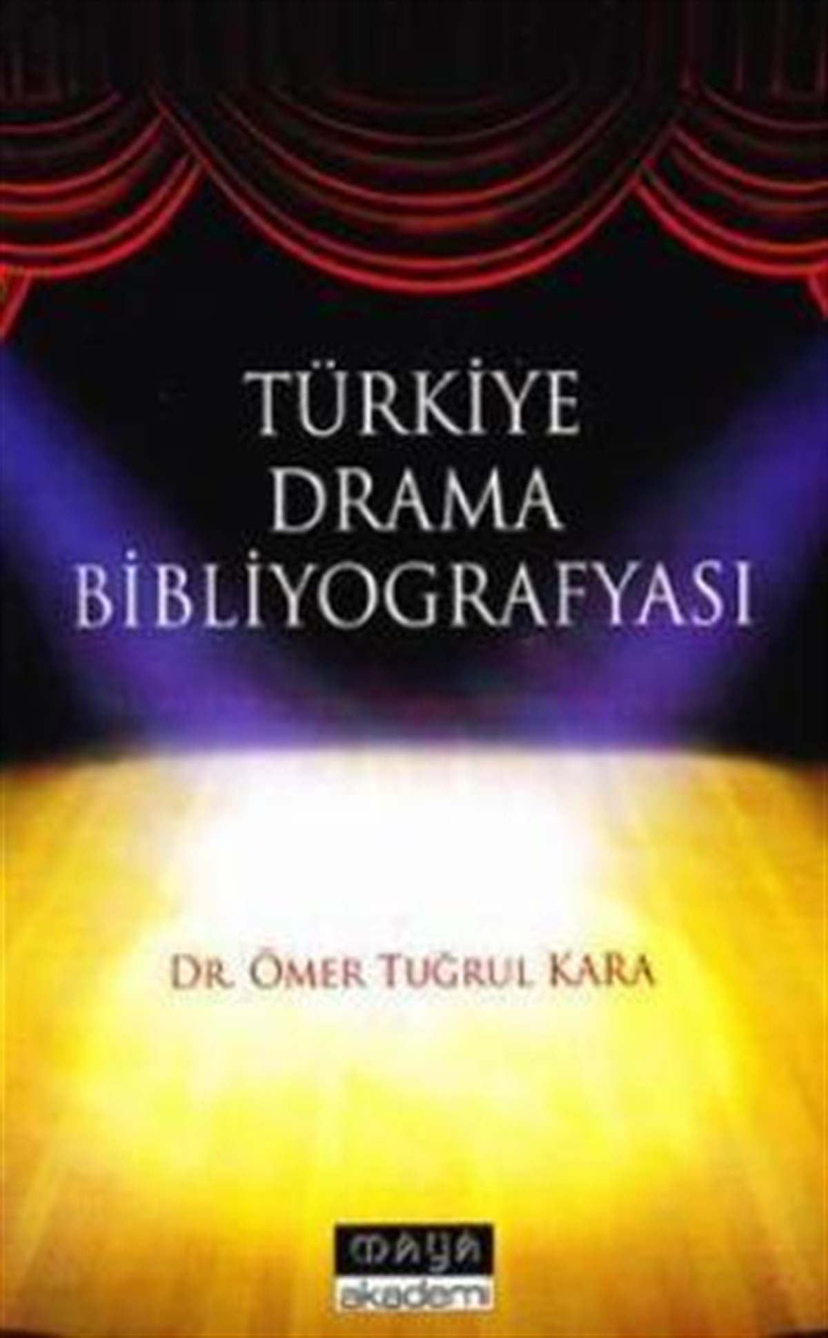 Türkiye Drama Bibliyografyası
