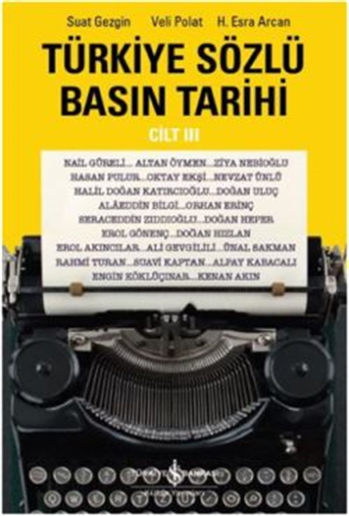 Türkiye Sözlü Basın Tarihi Cilt 3