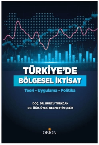 Türkiye'de Bölgesel İktisat
