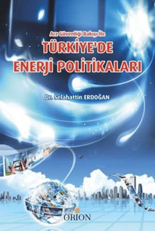 Türkiye'de Enerji Politikaları