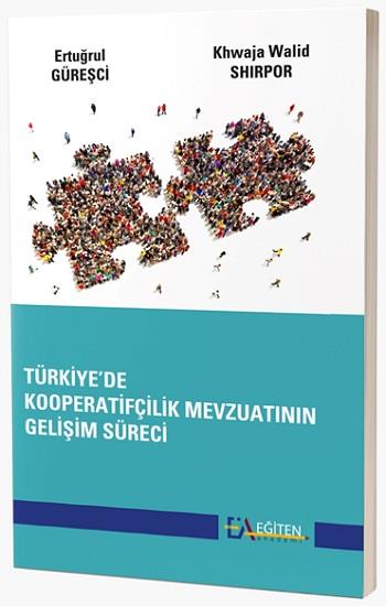 Türkiye’de Kooperatifçilik Mevzuatının Gelişim Süreci