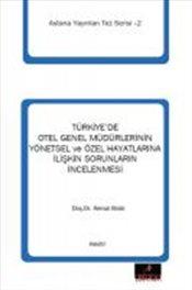 Türkiyede Otel Genel Müdürlerinin Yönetsel Ve Özel