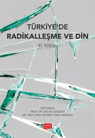 Türkiye'de Radikalleşme ve Din