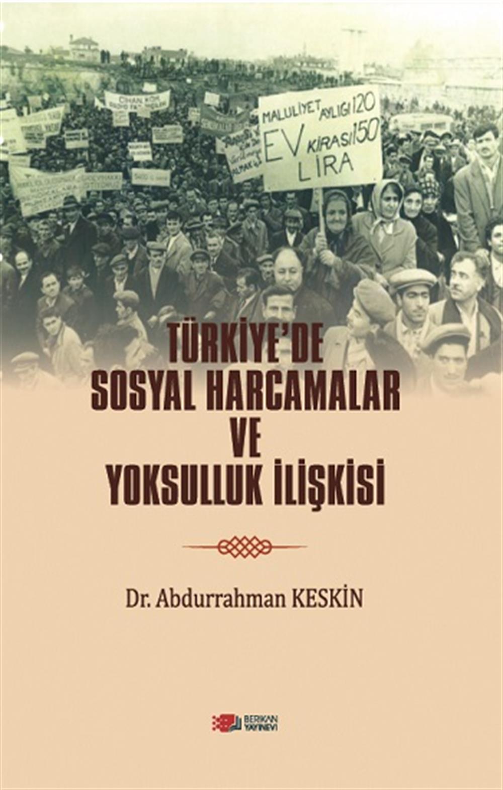 Türkiye'de Sosyal Harcamalar ve Yoksulluk İlişkisi