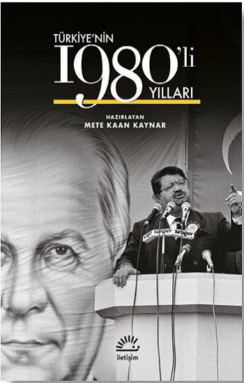 Türkiye'nin 1980'li Yılları (Ciltli)