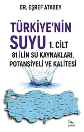 Türkiye’nin Suyu 1.Cilt