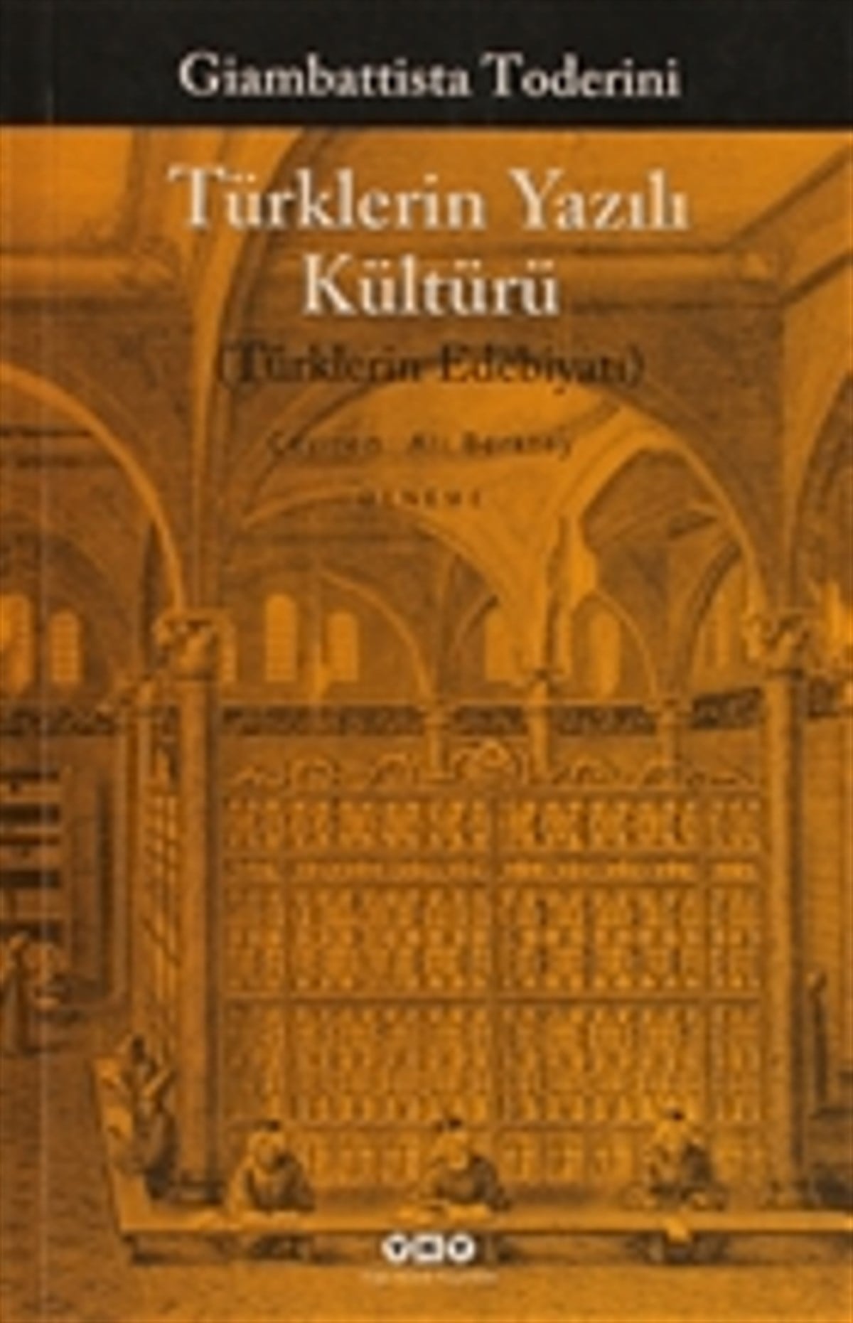 Türklerin Yazılı Kültürü (Türklerin Edebiyatı)