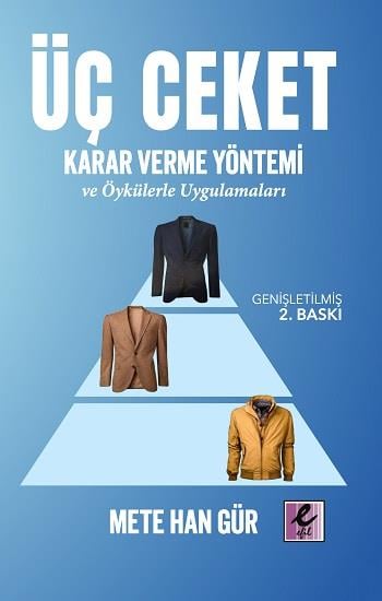 Üç Ceket Karar Verme Yöntemi