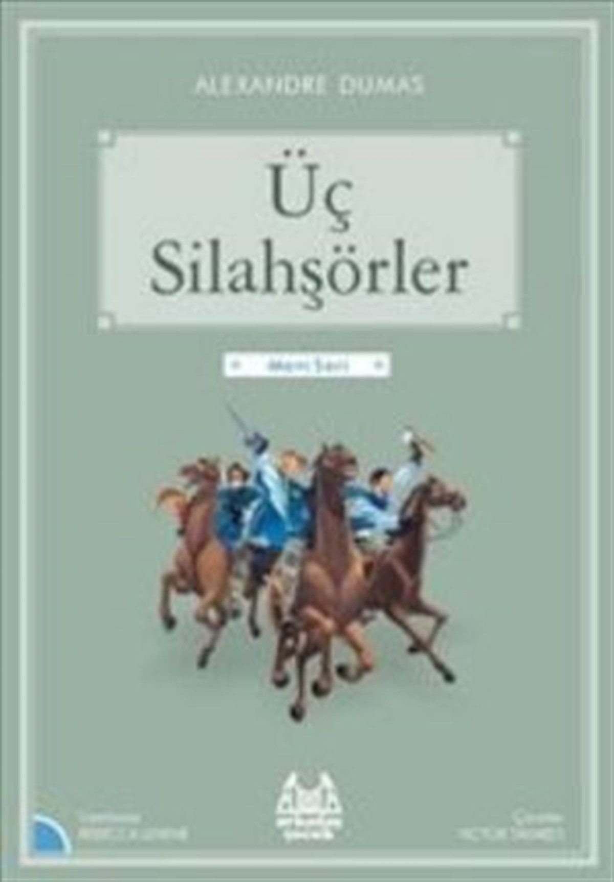 Üç Silahşörler (Resimli)