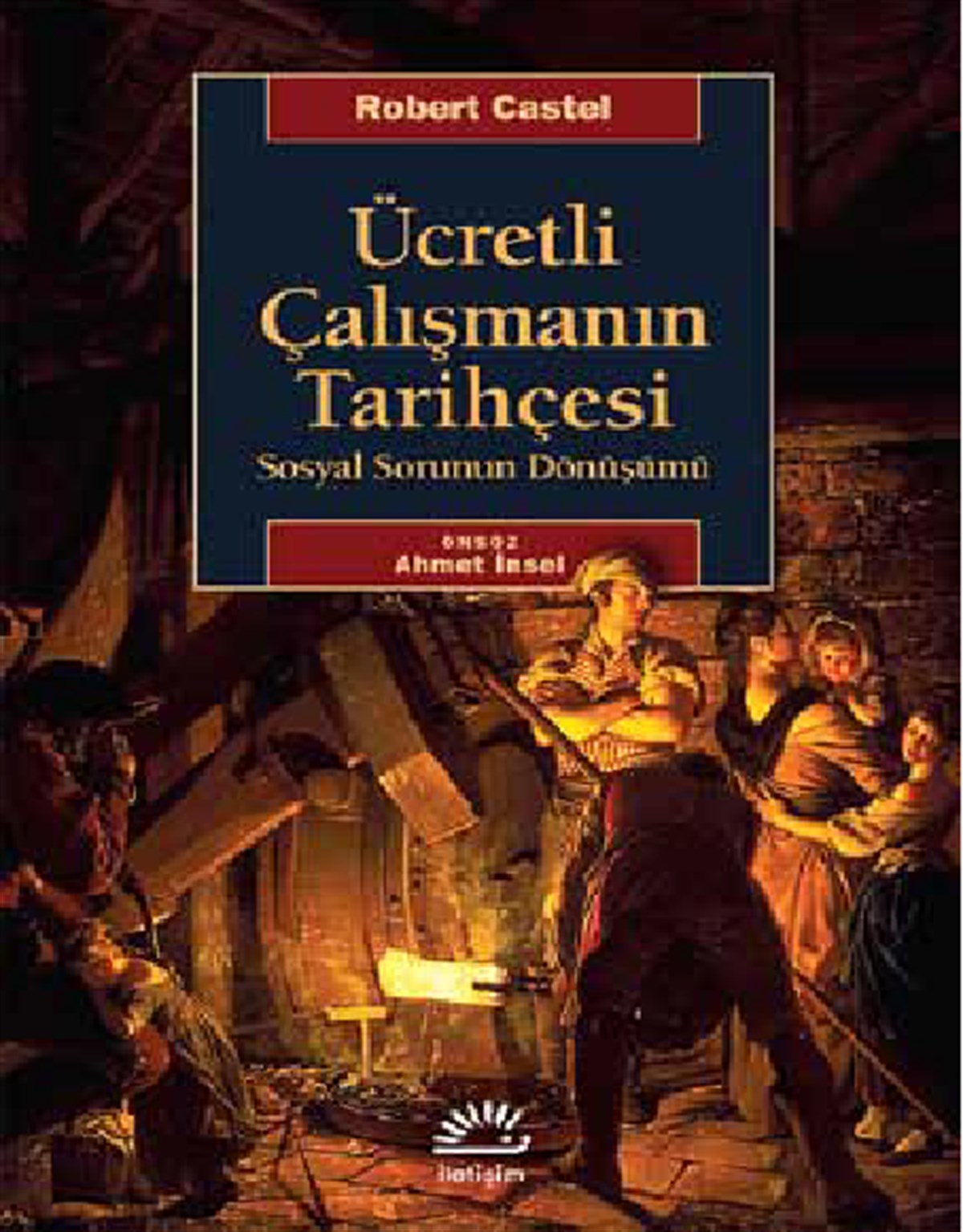 Ücretli Çalışmanın Tarihçesi