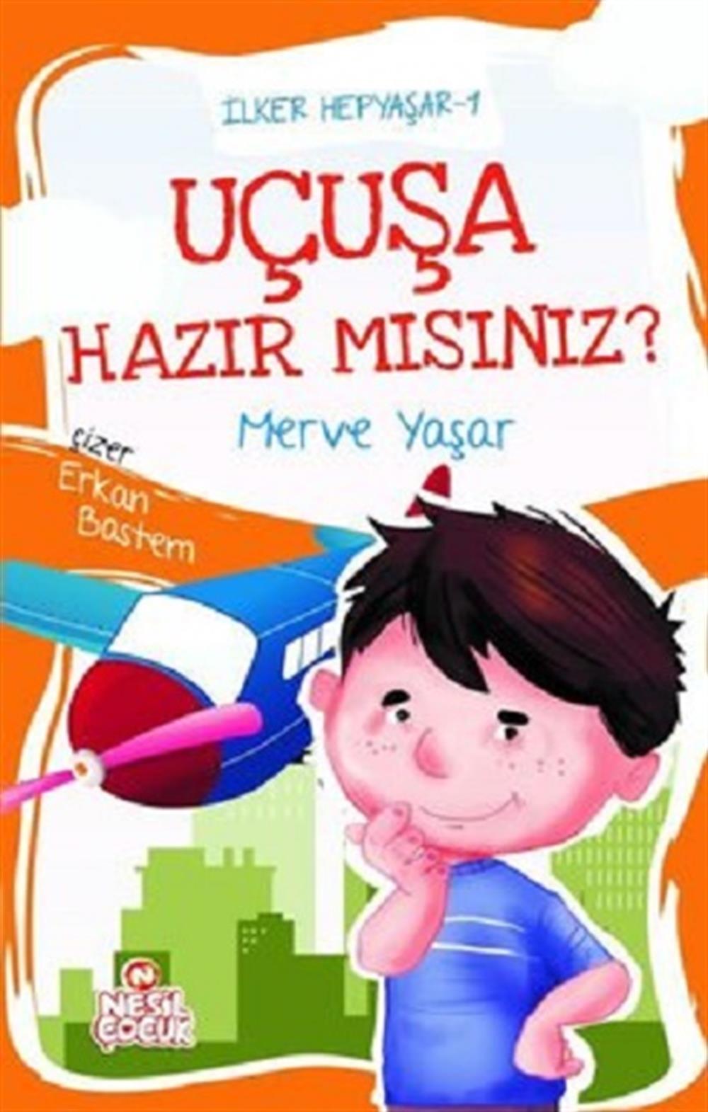Uçuşa Hazır mısınız? / İlker Hepyaşar 1