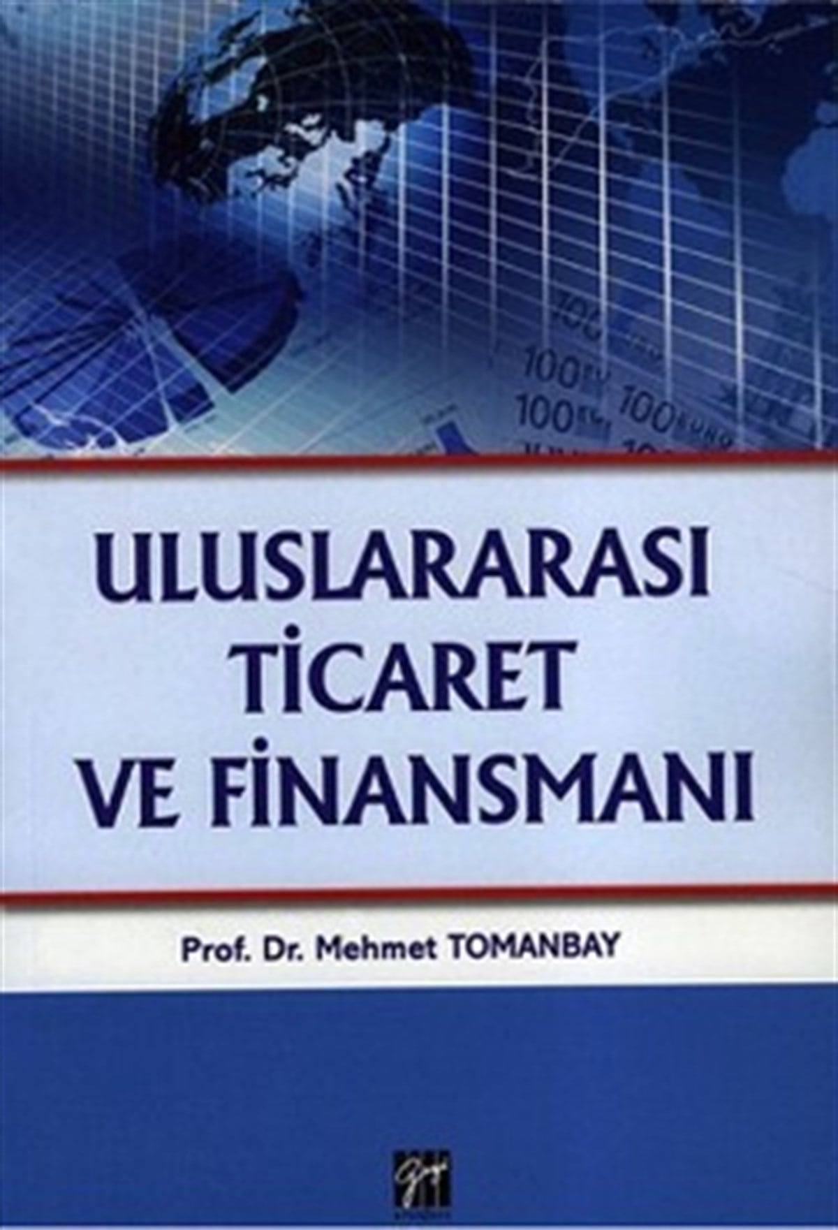 Uluslararası Ticaret ve Finansmanı