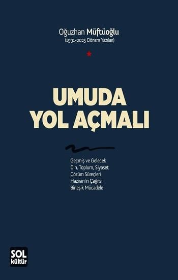 Umuda Yol Açmalı
