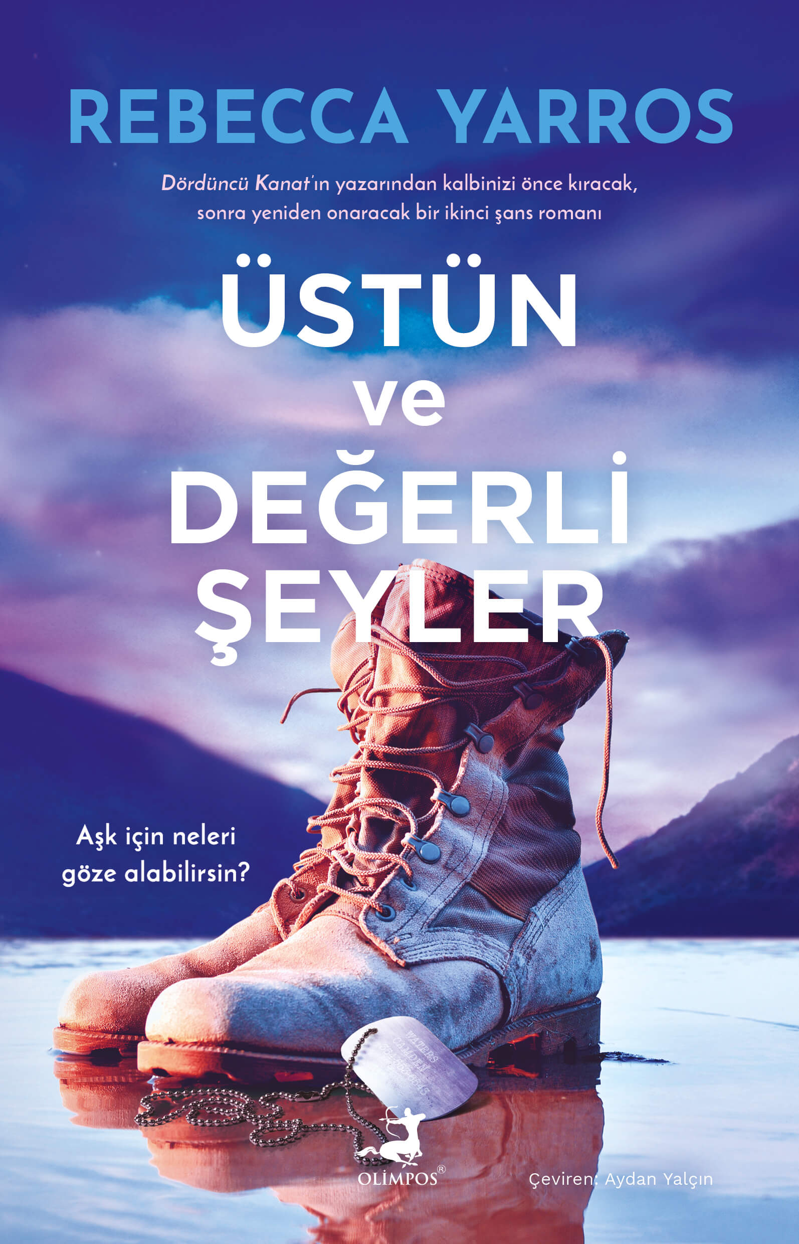 Üstün Ve Değerli Şeyler