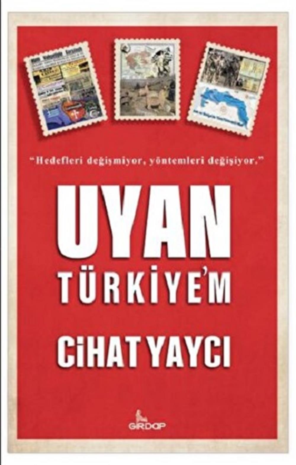 Uyan Türkiye’m