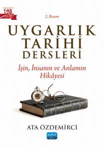 Uygarlık Tarihi Dersleri - İşin, İnsanın ve Anlamın Hikayesi