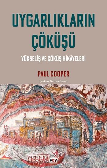 Uygarlıkların Çöküşü